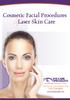 Cosmetic Facial Procedures Laser Skin Care