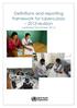 Definitions and reporting framework for tuberculosis 2013 revision (updated December 2014)