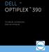 DELL TECHNICAL GUIDEBOOK INSIDE THE OPTIPLEX 390