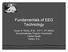 Fundamentals of EEG Technology. Susan R. Rahey, B.Sc., R.E.T., RT (EMG) Neurophysiology Program Coordinator Capital Health Halifax, N.S.