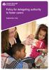 Policy for delegating authority to foster carers. September 2013