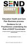 Education Health and Care Plan Business process: Guidance for LA Practitioners undertaking the Role of EHCP Coordinator