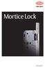 Mortice Lock. ASSA ABLOY, the global leader in door opening solutions