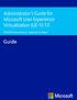 Administrator s Guide for Microsoft User Experience Virtualization (UE-V) 1.0