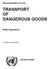 TRANSPORT OF DANGEROUS GOODS