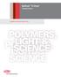 DuPont Ti-Pure TITANIUM DIOXIDE. POLYMERS, LIGHT AND THE SCIENCE OF TiO 2