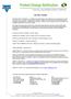 Fab Site Transfer. REASON FOR CHANGE: Closure of Santa Clara Fab and Global Foundries. EXPECTED INFLUENCE ON QUALITY/RELIABILTY/PERFORMANCE: None