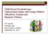 Child Parent Psychotherapy: Clinical Intervention with Young Children Affected by Trauma and Domestic Violence
