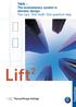 Lift 2. TWIN The revolutionary system in elevator design. Two cars. One shaft. One quantum leap. ThyssenKrupp Aufzüge