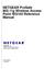 NETGEAR ProSafe 802.11g Wireless Access Point WG102 Reference Manual. NETGEAR, Inc. 4500 Great America Parkway Santa Clara, CA 95054 USA