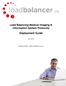 Load Balancing Medical Imaging & Information System Protocols. Deployment Guide