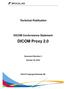 Technical Publication. DICOM Conformance Statement. DICOM Proxy 2.0. Document Revision 3. October 20, 2010. 2010 Copyright Brainlab AG