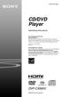 CD/DVD Player DVP-CX995V. Operating Instructions 2-592-134-13(2) 2005 Sony Corporation
