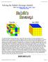 Solving the Rubik's Revenge (4x4x4) Home Pre-Solution Stuff Step 1 Step 2 Step 3 Solution Moves Lists