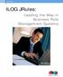 White Paper. ILOG JRules: Leading the Way in Business Rule Management Systems