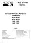 900 & 9100 Series. Service Manual & Parts List for Models 9182 9183 9162 9163 982 983 962 963. Contents