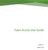 Team Access User Guide. Revision 1.0