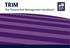 TRIM The Trauma Risk Management Handbook