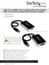 USB 3.0 to HDMI External Multi Monitor Adapter USB 3.0 to VGA External Multi Monitor Adapter