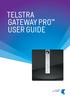 TELSTRA GATEWAY PRO USER GUIDE