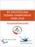 IPC ATHLETICS ASIA OCEANIA CHAMPIONSHIP DUBAI 2016 ACCOMODATIONS GUIDE