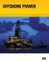OFFSHORE POWER. Caterpillar Global Petroleum