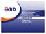 Applications of BD Falcon and BD BioCoat FluoroBlok Cell Culture Inserts in Quantitative Cellular Assays. Jeff Partridge, MS