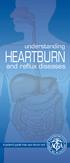 understanding HEARTBURN and reflux diseases A patient s guide from your doctor and