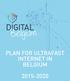 PLAN FOR ULTRAFAST INTERNET IN BELGIUM 2015-2020