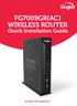 FG7009GR(AC) WIRELESS ROUTER. Quick Installation Guide
