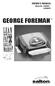OWNER S MANUAL Model No. GR38SIL GR38WHT GEORGE FOREMAN