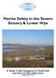 Marine Safety in the Severn Estuary & Lower Wye