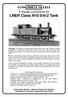 0 Gauge Locomotive Kit LNER Class N10 0-6-2 Tank