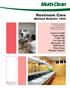 Restroom Care. Method Bulletin 1402. Century Q 256 Foamy MAC Fresh 100 Ful-Trole 64 Microcide TB Multi-Shine Phos-Clean Window Cleaner