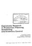 Operations Research in Production Planning, Scheduling, and Inventory Control