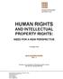 HUMAN RIGHTS AND INTELLECTUAL PROPERTY RIGHTS: