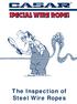The Inspection of Steel Wire Ropes