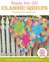 CLASSIC QUILTS Using the AccuQuilt GO!