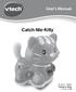 D UTILISATION. Catch-Me-Kitty. 2011 VTech Printed in China 91-002585-003 美