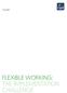 FLEXIBLE WORKING: THE IMPLEMENTATION CHALLENGE
