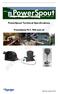 PowerSpout Technical Specifications. PowerSpout PLT, TRG and LH