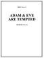 ADAM & EVE ARE TEMPTED