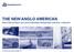 THE NEW ANGLO AMERICAN. Bank of America Merrill Lynch 2016 Global Metals, Mining & Steel Conference: 10 May 2016
