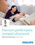 Premium performance compact ultrasound. Philips CX50 CompactXtreme ultrasound system