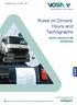 Rules on Drivers Hours and Tachographs