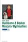Facts About. Duchenne & Becker Muscular Dystrophies