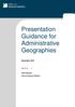 Presentation Guidance for Administrative Geographies