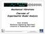 Mechanical Vibrations Overview of Experimental Modal Analysis Peter Avitabile Mechanical Engineering Department University of Massachusetts Lowell