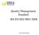 Quality Management Standard BS EN ISO 9001:2008. www.imsworld.org