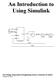 An Introduction to Using Simulink